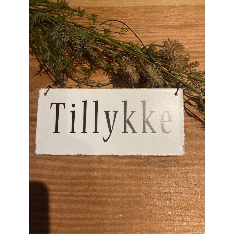 Metal skilt -  Tillykke